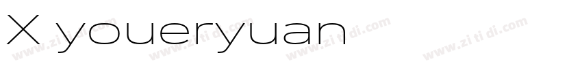 X youeryuan字体转换